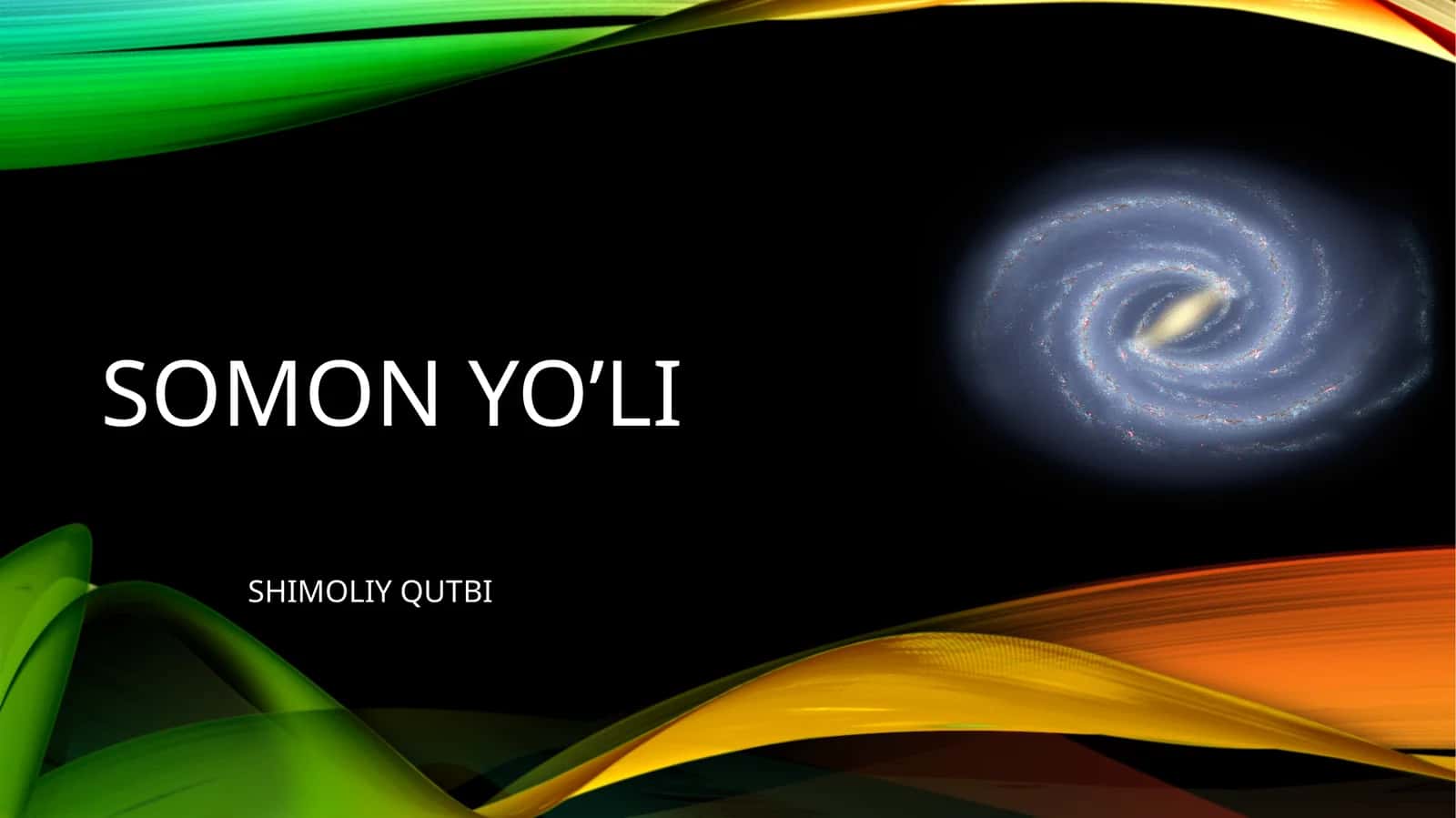 Somonyo’li—Shimoliyqutbi 1