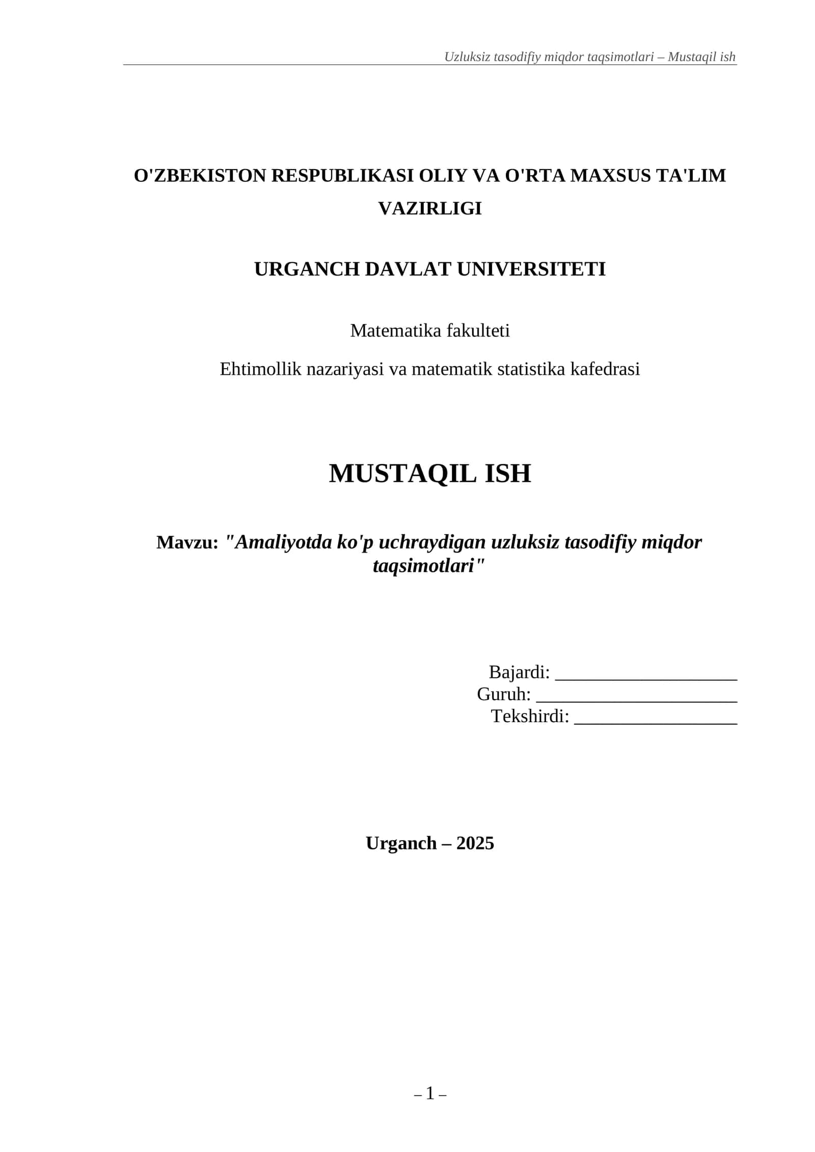 Uzluksiz tasodifiy miqdor taqsimotlari – Mustaqil ish 1