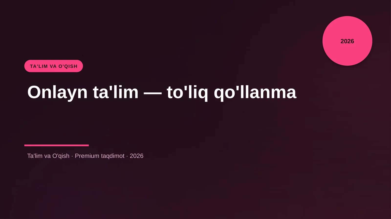 Onlayn ta'lim — to'liq qo'llanma 1