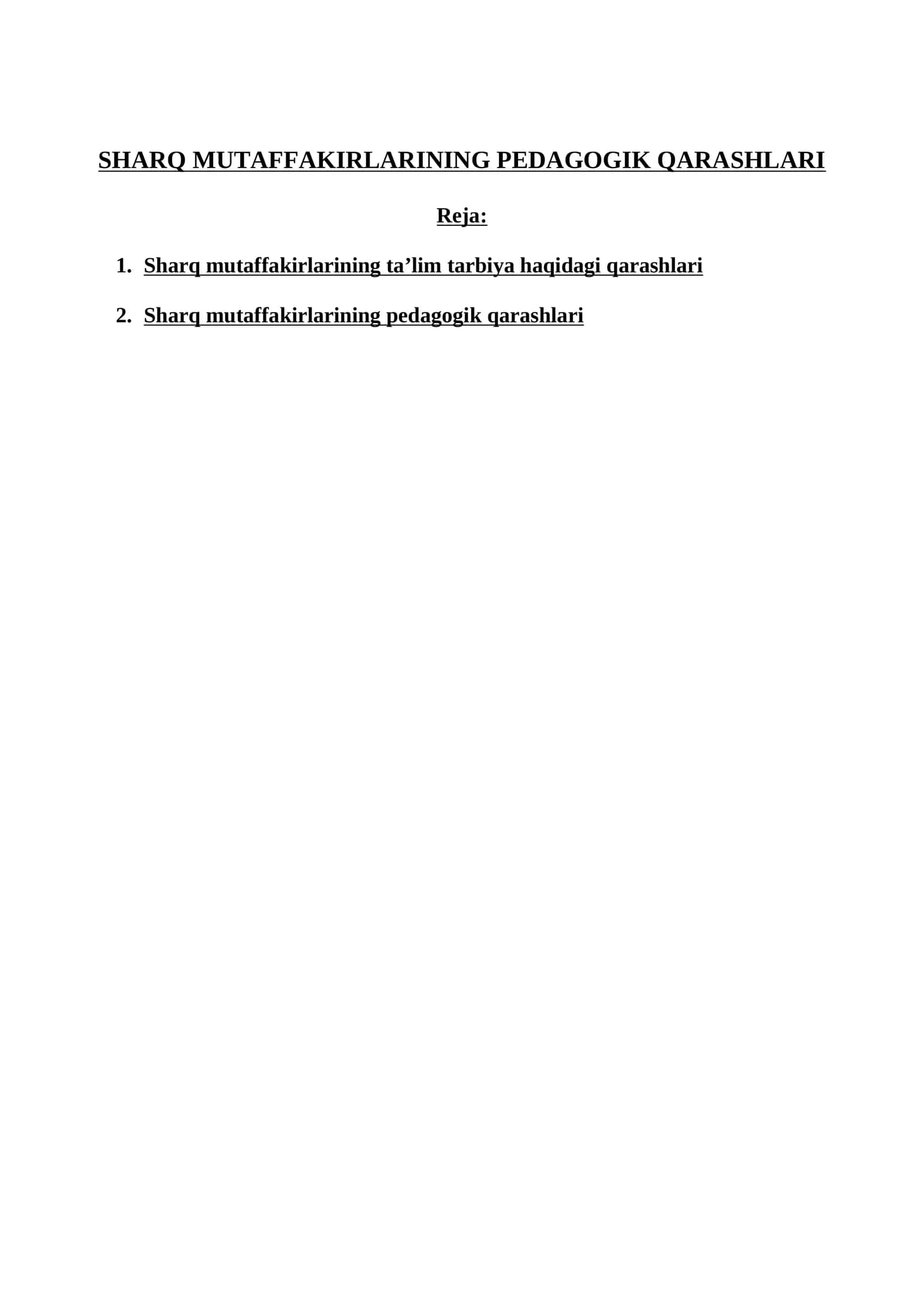 SHARQ MUTAFFAKIRLARINING PEDAGOGIK QARASHLARI 1