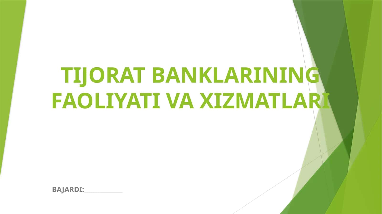 TIJORAT BANKLARINING FAOLIYATI VA XIZMATLARI 1
