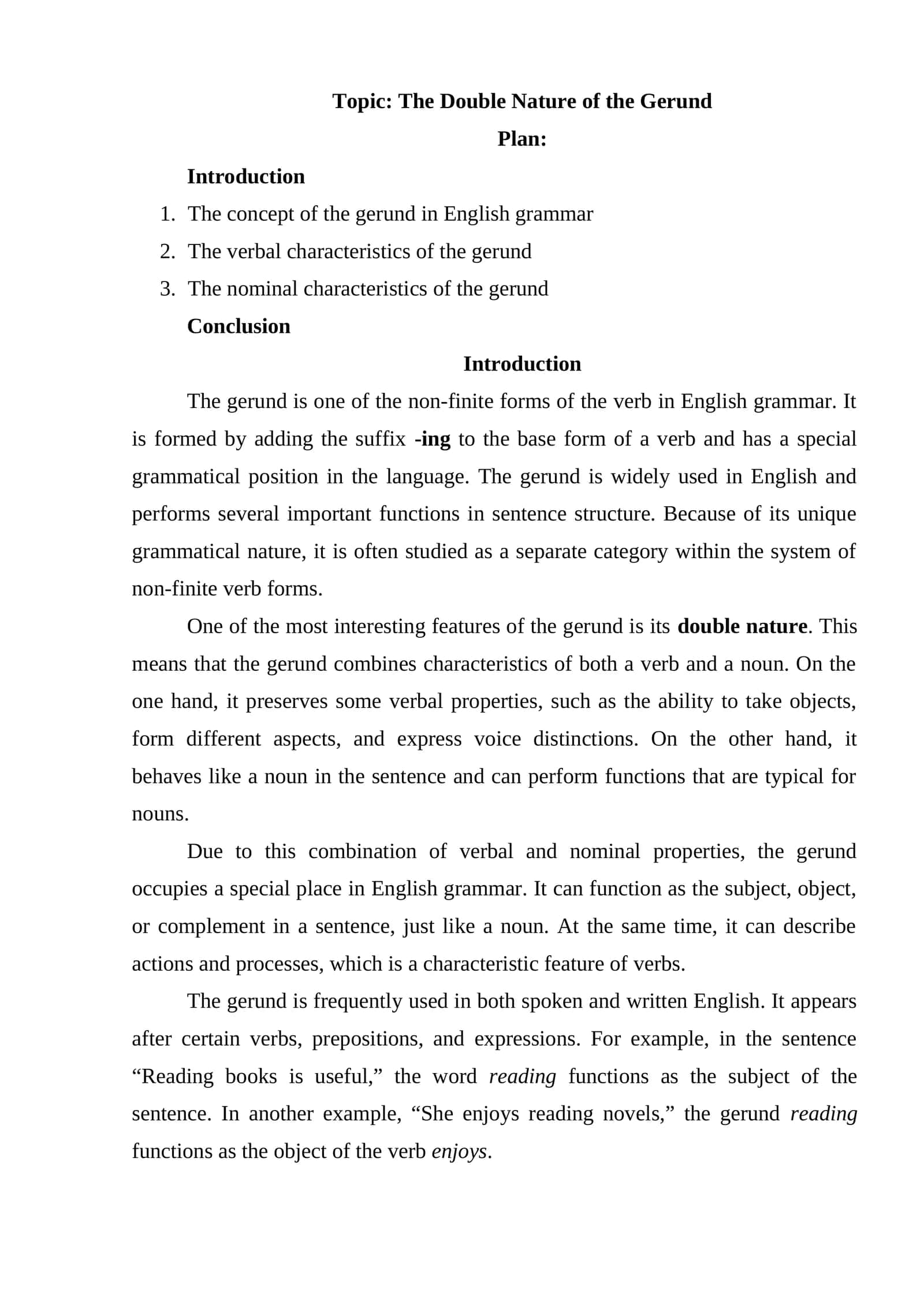 The Double Nature of the Gerund 1