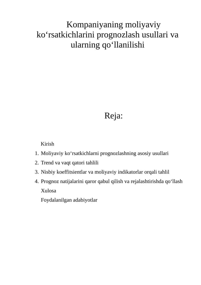 Moliyaviy ko'rsatkichlarni prognozlash usullari va ularning qo'llanilishi 1