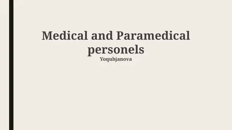 Medical and Paramedical personels 1