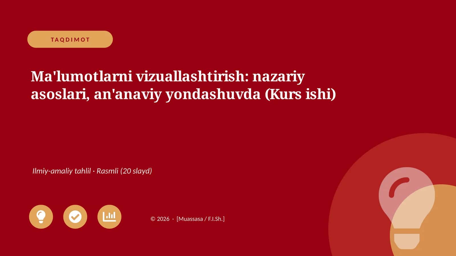 Ma'lumotlarni vizuallashtirish: nazariy asoslari, an'anaviy yondashuvda (Kurs ishi) 1