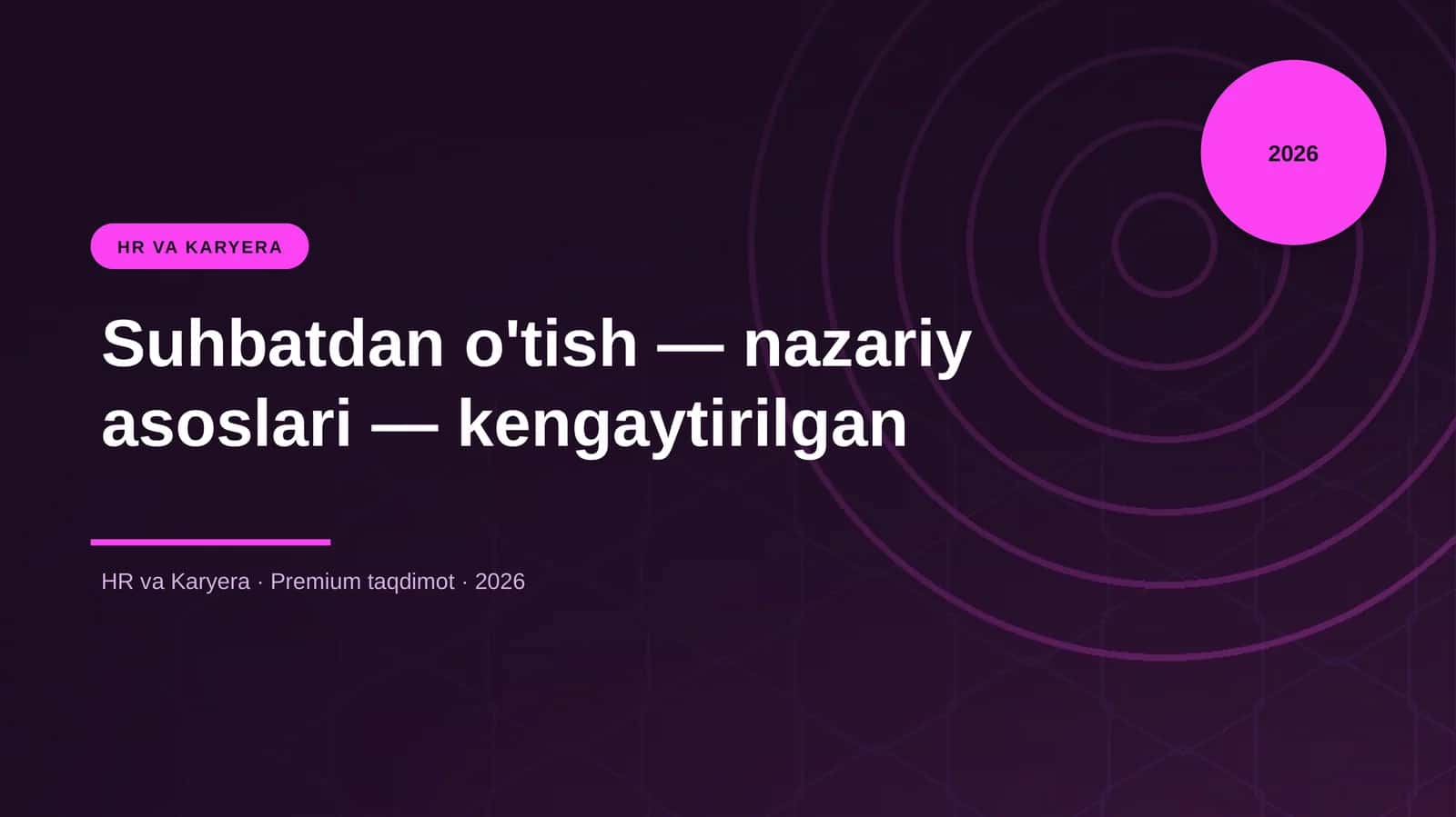 Suhbatdan o'tish — nazariy asoslari — kengaytirilgan 1