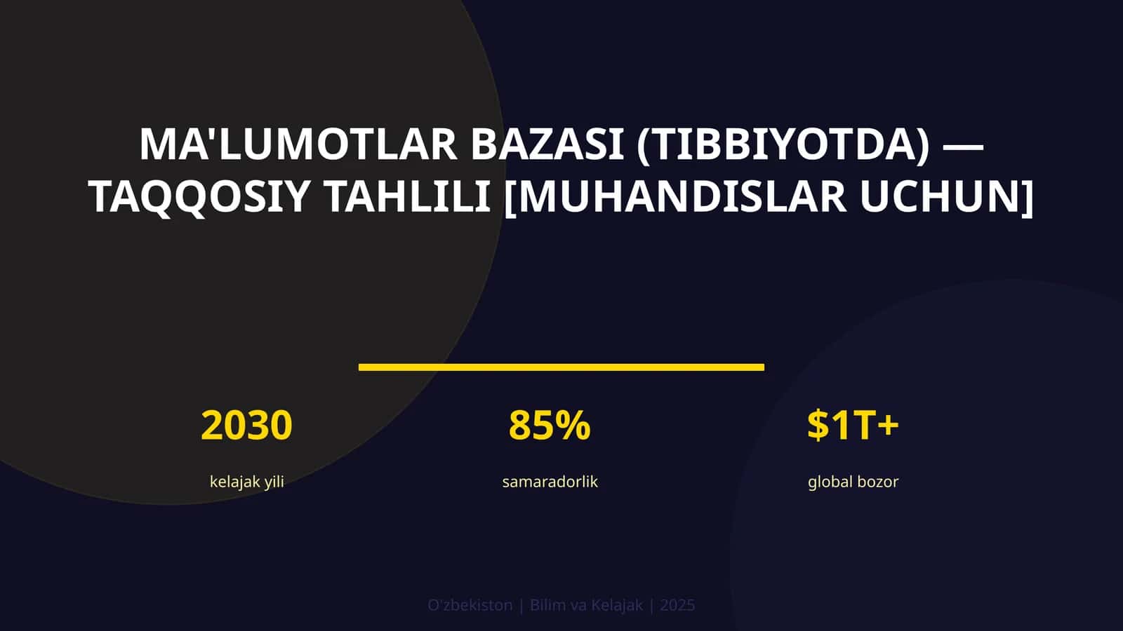 Ma'lumotlar bazasi (tibbiyotda) — taqqosiy tahlili [muhandislar uchun] 1