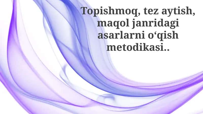 Topishmoqlarni o'qish usullari 1