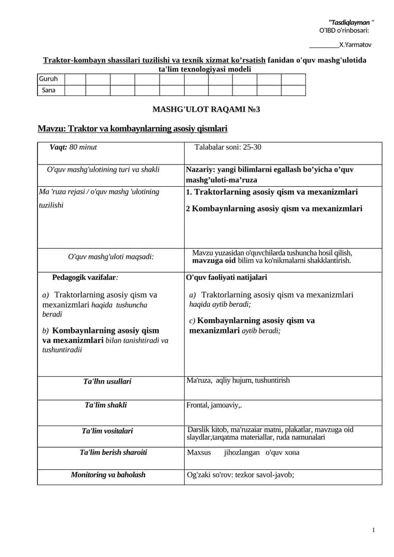 Traktor-kombayn shassilari tuzilishi va texnik xizmat ko’rsatish fаnidan o'quv mashg'ulotida ta'lim texnologiyasi modeli 1