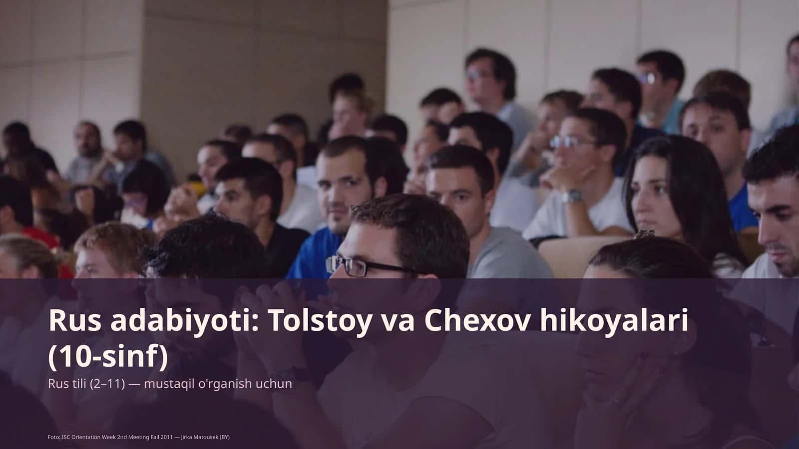 Rus adabiyoti: Tolstoy va Chexov hikoyalari (10-sinf) 1