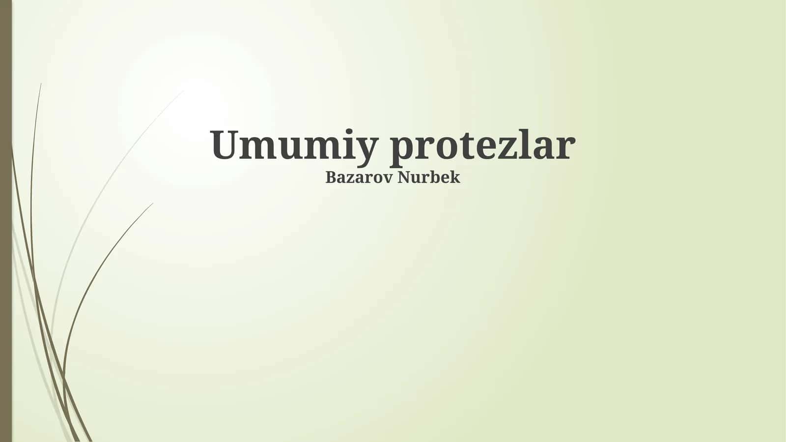 Umumiy protezlar 1