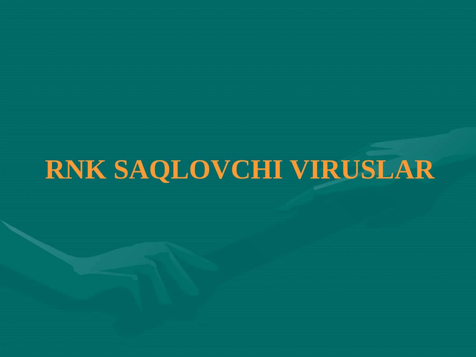 RNK SАQLOVCHI VIRUSLАR 1