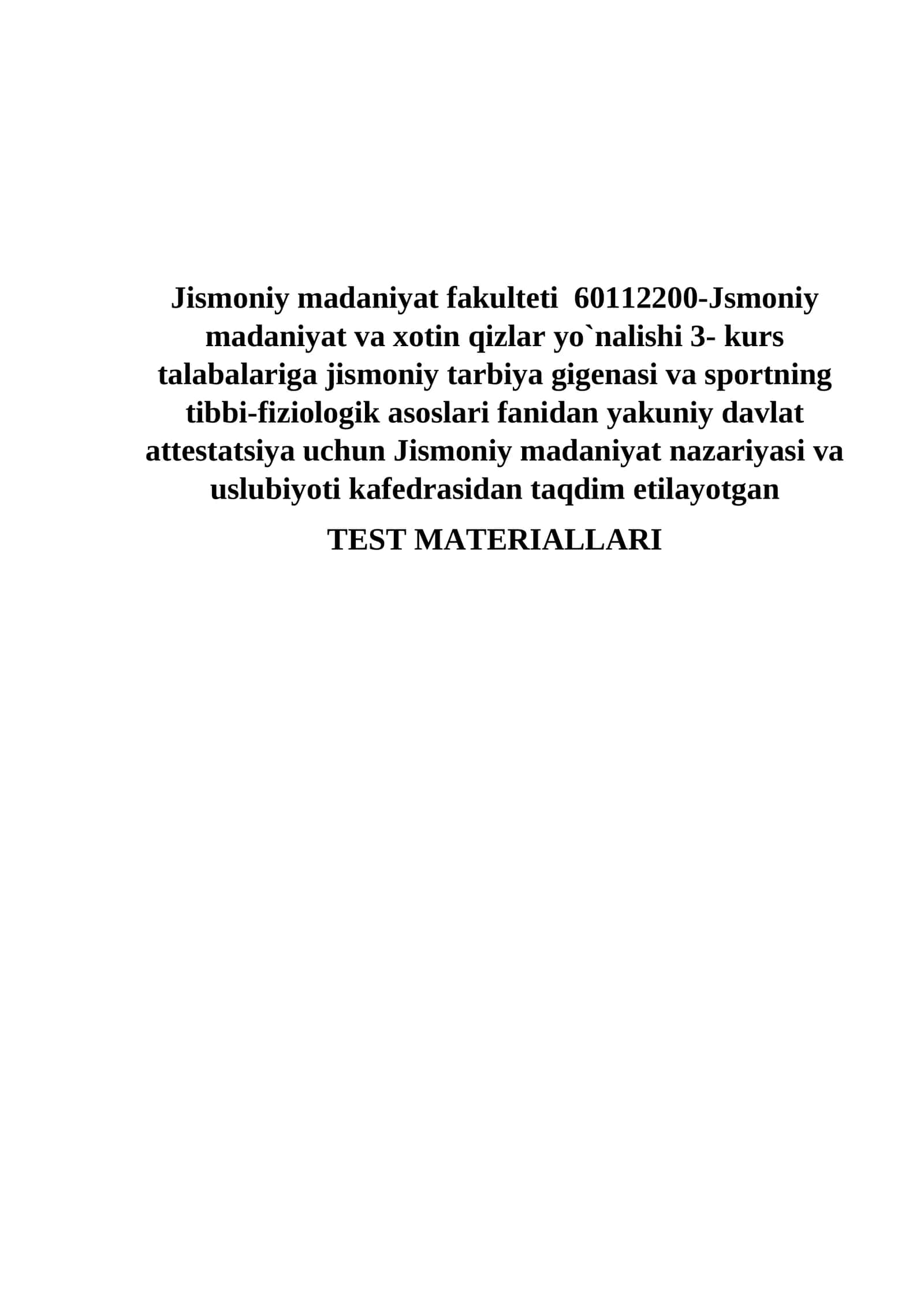 Sport Tibbiyoti fanidan test materiallari 1