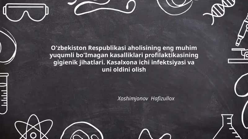 Kasalxona ichi infektsiyasi va uni oldini olish 1