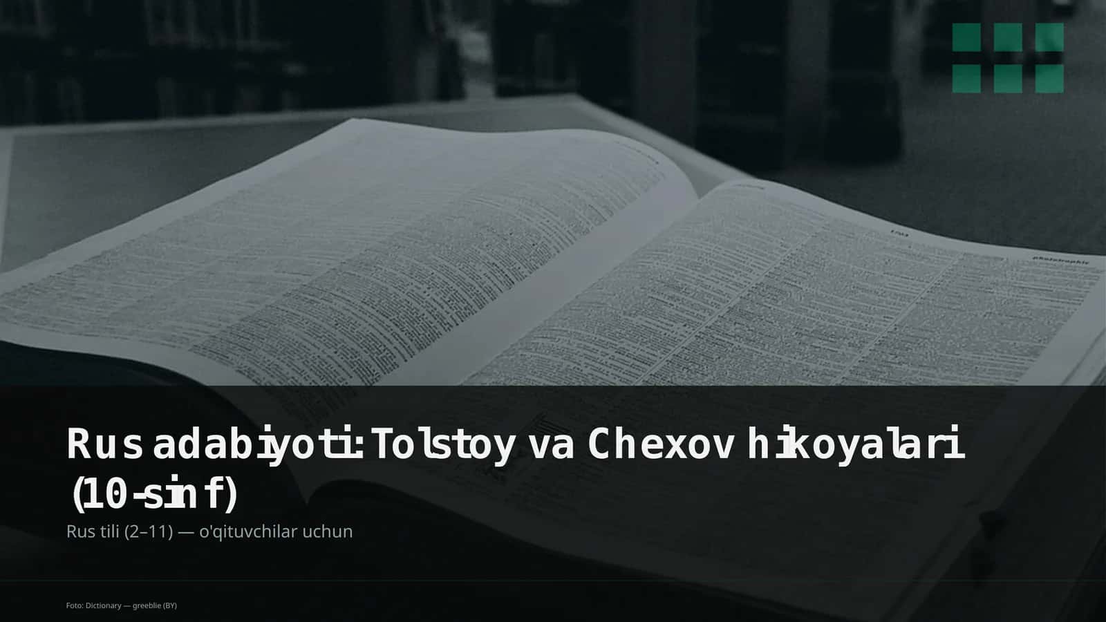 Rus adabiyoti: Tolstoy va Chexov hikoyalari (10-sinf) 1