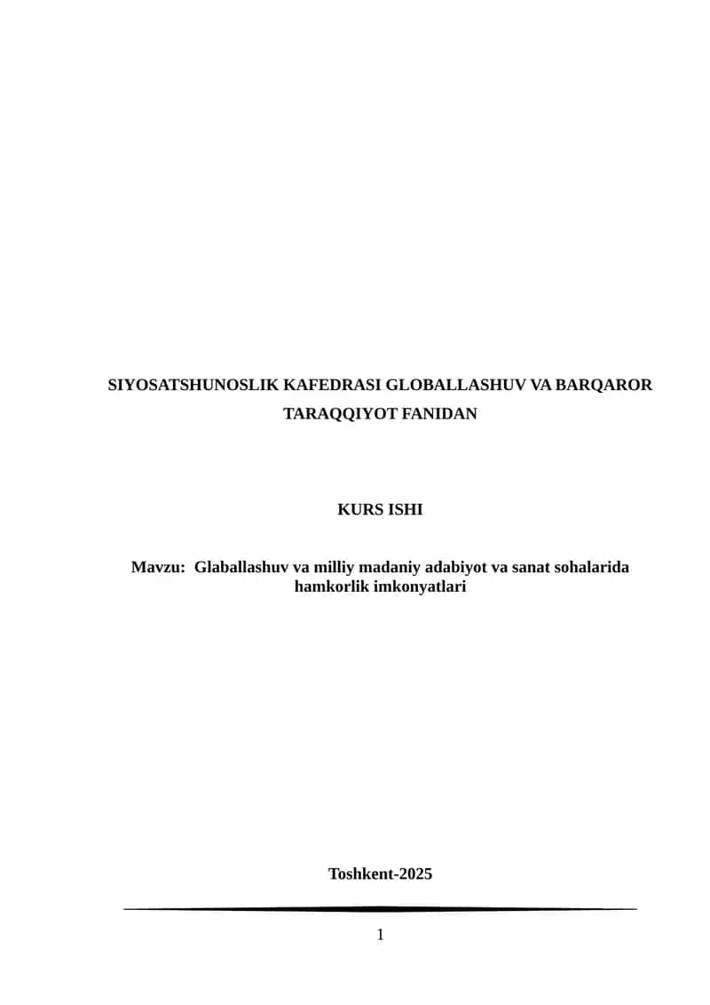 Glaballashuv va milliy madaniy adabiyot va sanat sohalarida hamkorlik imkonyatlari 1