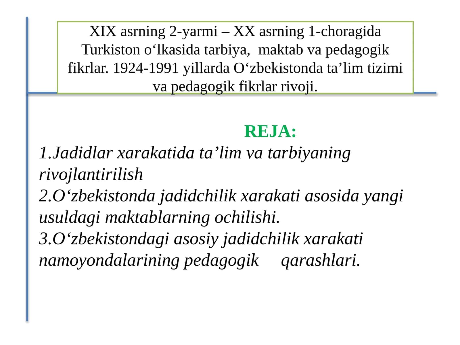 O'zbekistondagi jadidchilik xarakati 1
