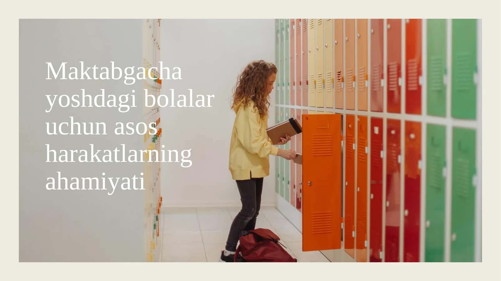 Maktabgacha yoshdagi bolalar uchun asos harakatlarning ahamiyati 1