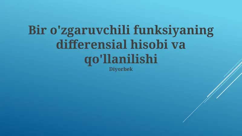 Differentsial Hisobning Amaliy Qo'llanilishi 1