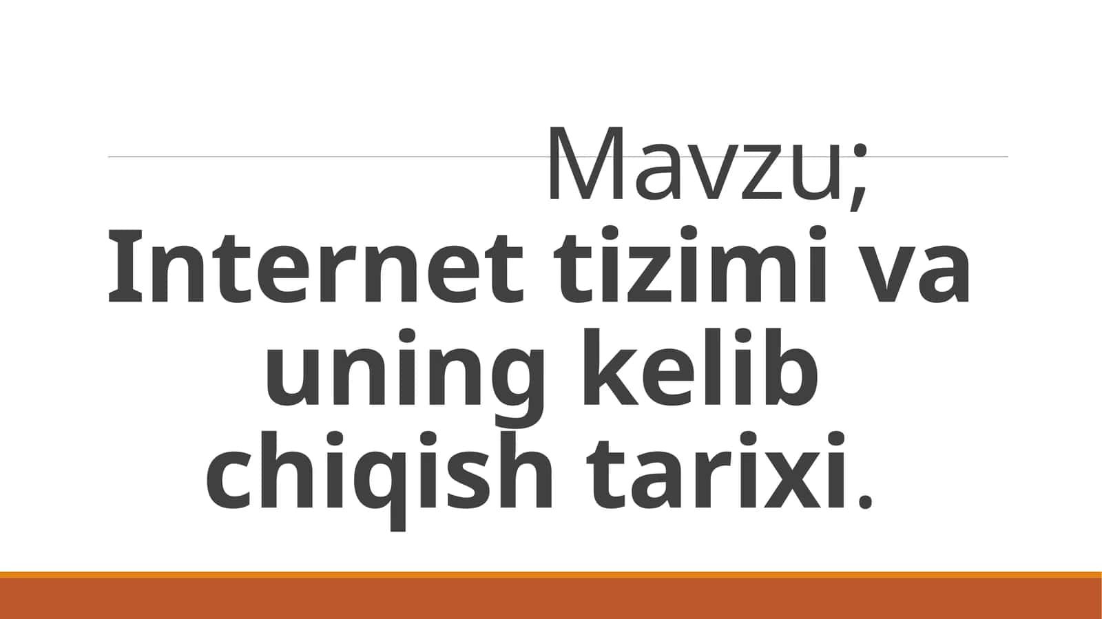 Internet  tizimi va uning kelib chiqishi tarixi 1