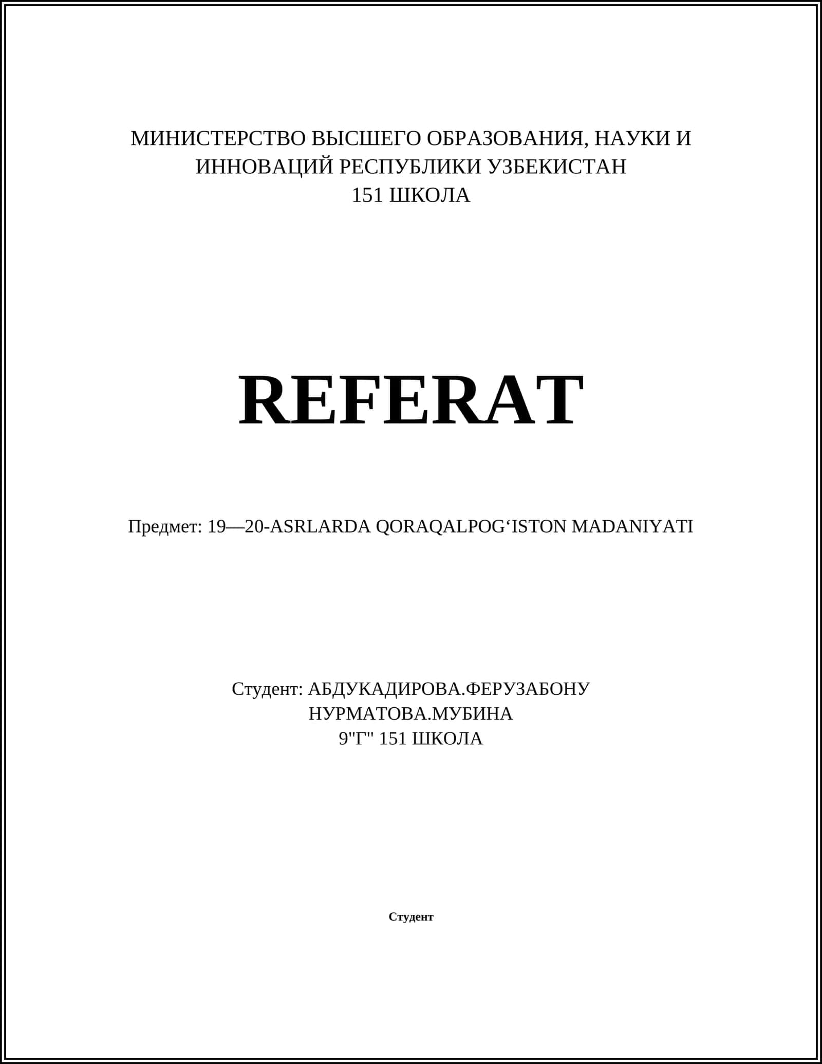 19—20-ASRLARDA QORAQALPOGʻISTON MADANIYATI 1