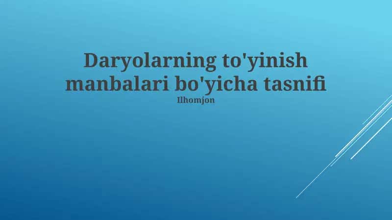 Daryolarning to'yinish manbalari bo'yicha tasnifi 1