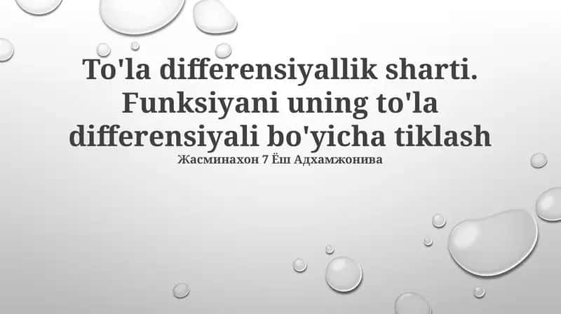 To'la differensiyallik sharti 1