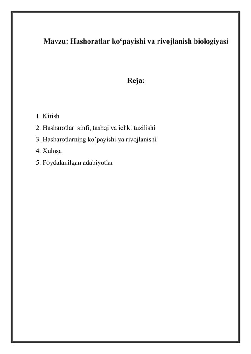 Mustaqil ish Hashoratlar koʻpayishi va rivojlanish biologiyasi 1