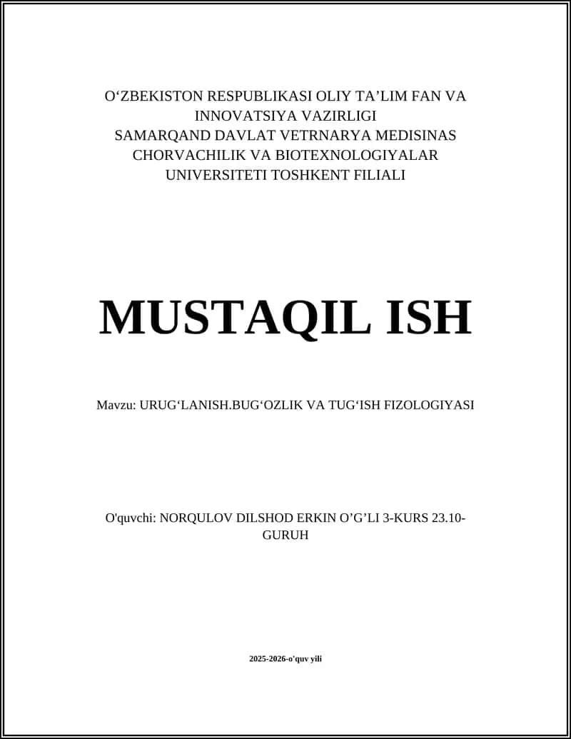 URUG‘LANISH.BUG‘OZLIK VA TUG‘ISH FIZOLOGIYASI 1