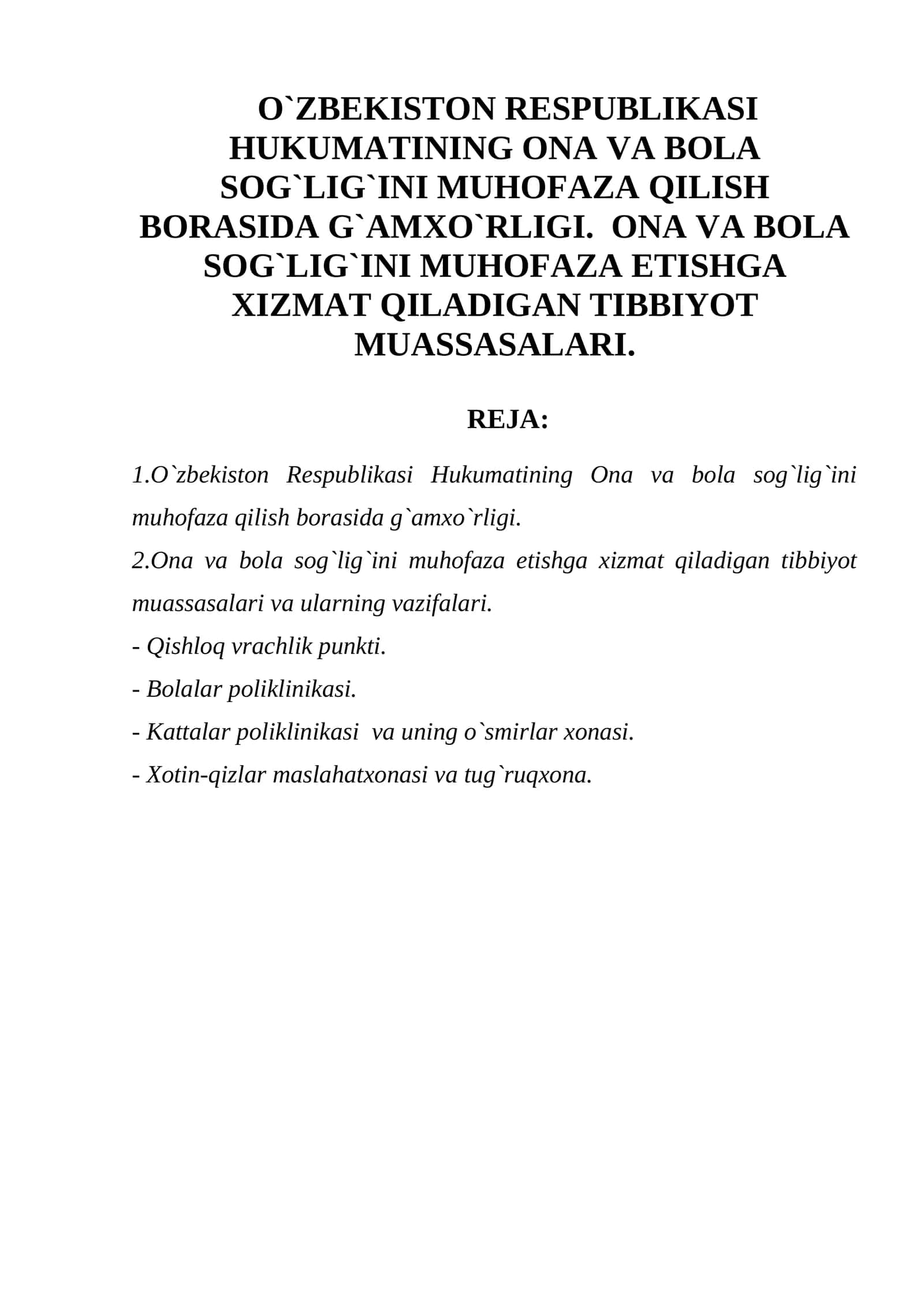 Ona va bola sog`lig`ini muhofaza qilish borasida g`amxo`rligi 1