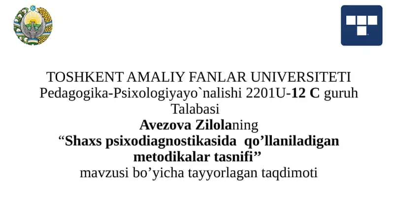 Shaxs psixodiagnostikasida qo'llaniladigan metodikalar tasnifi 1