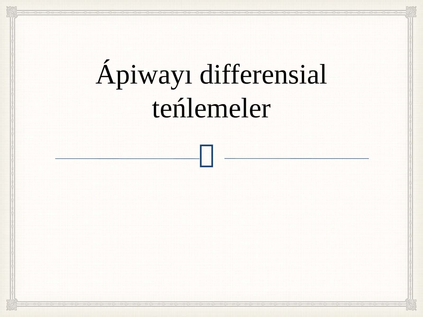 Ápiwayı differensial teńlemeler 1