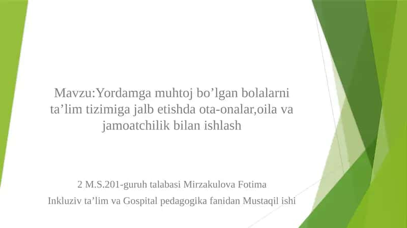 Yordamgamuhtojbo’lganbolalarnita’limtizimigajalbetishdaota-onalar,oilavajamoatchilikbilanishlash 1