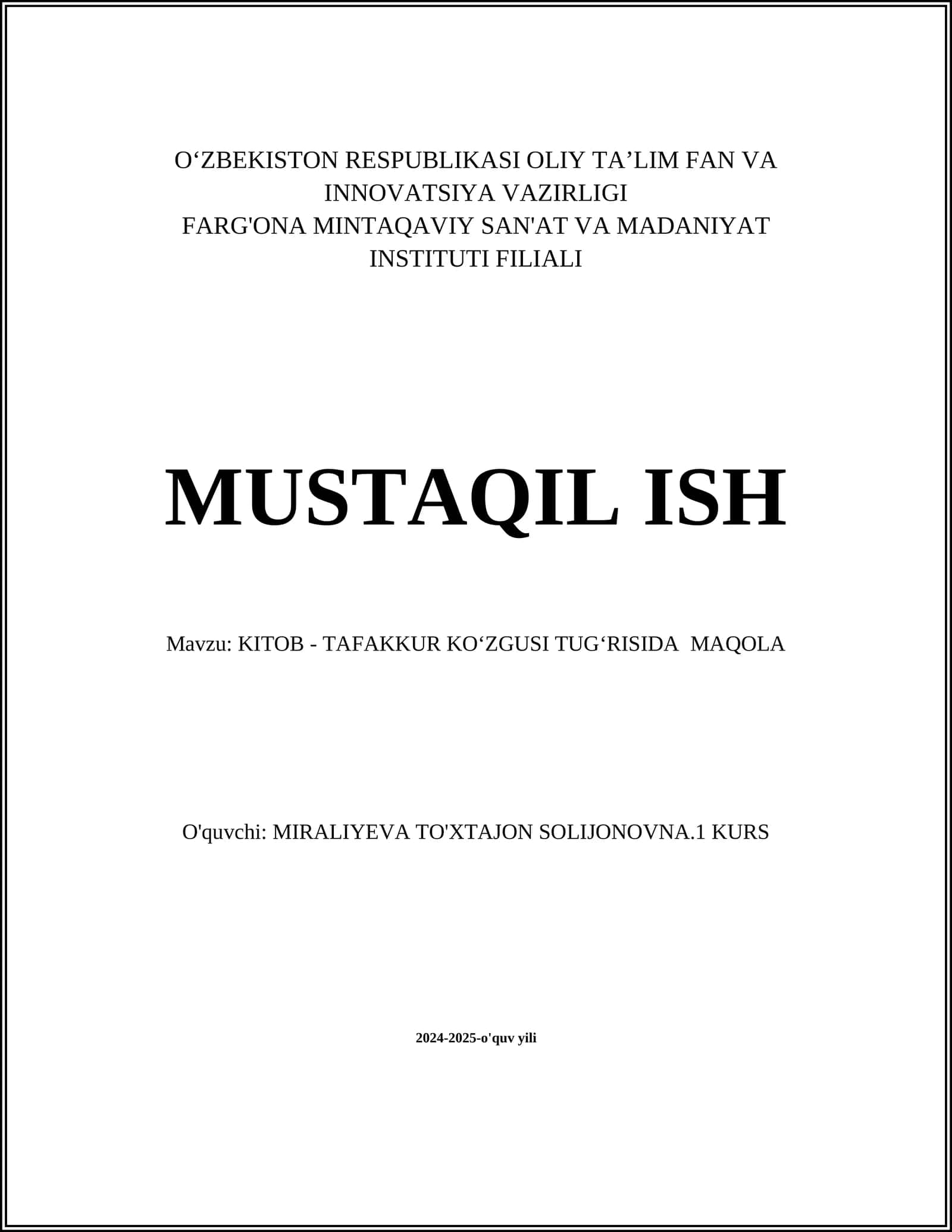 MUSTAQIL ISH Mavzu: KITOB - TAFAKKUR KOʻZGUSI TUGʻRISIDA MAQOLA 1