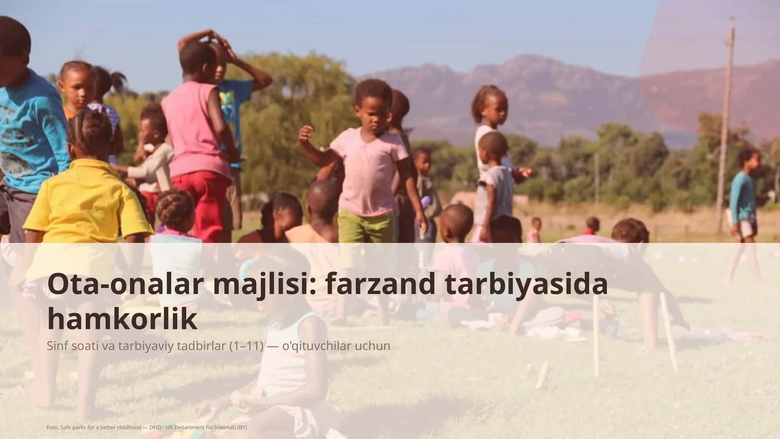 Sinf soati va tarbiyaviy tadbirlar (1– 11) — o'qituvchilar uchun 1