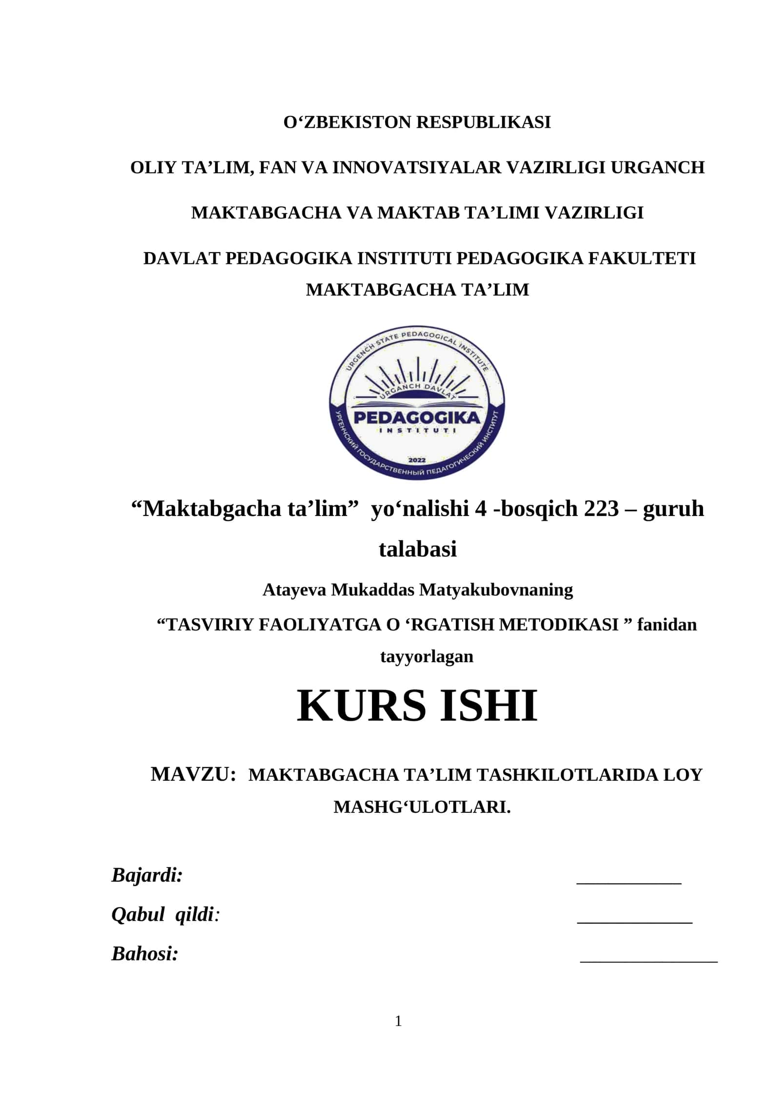 MAKTABGACHA TA’LIM TASHKILOTLARIDA LOY MASHG‘ULOTLARI. 1