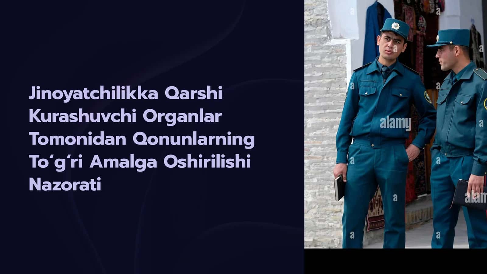 Jinoyatchilikka Qarshi Kurashuvchi Organlar Tomonidan Qonunlarning To‘g‘ri Amalga Oshirilishi Nazorati 1