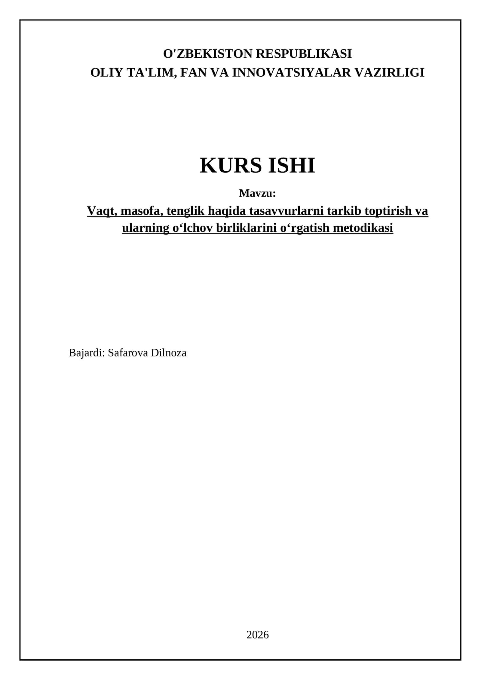 Vaqt, masofa, tenglik haqida tasavvurlarni tarkib toptirish va ularning o‘lchov birliklarini o‘rgatish metodikasi 1