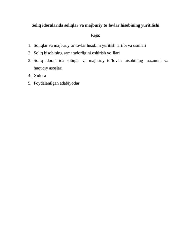 Soliq idoralarida soliqlar va majburiy toʼlovlar hisobining yuritilishi 1