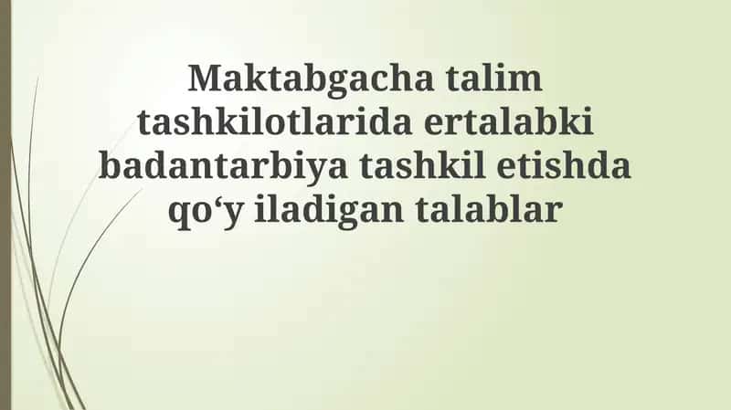 Ertalabki badantarbiyani o'tkazish metodikasi 1