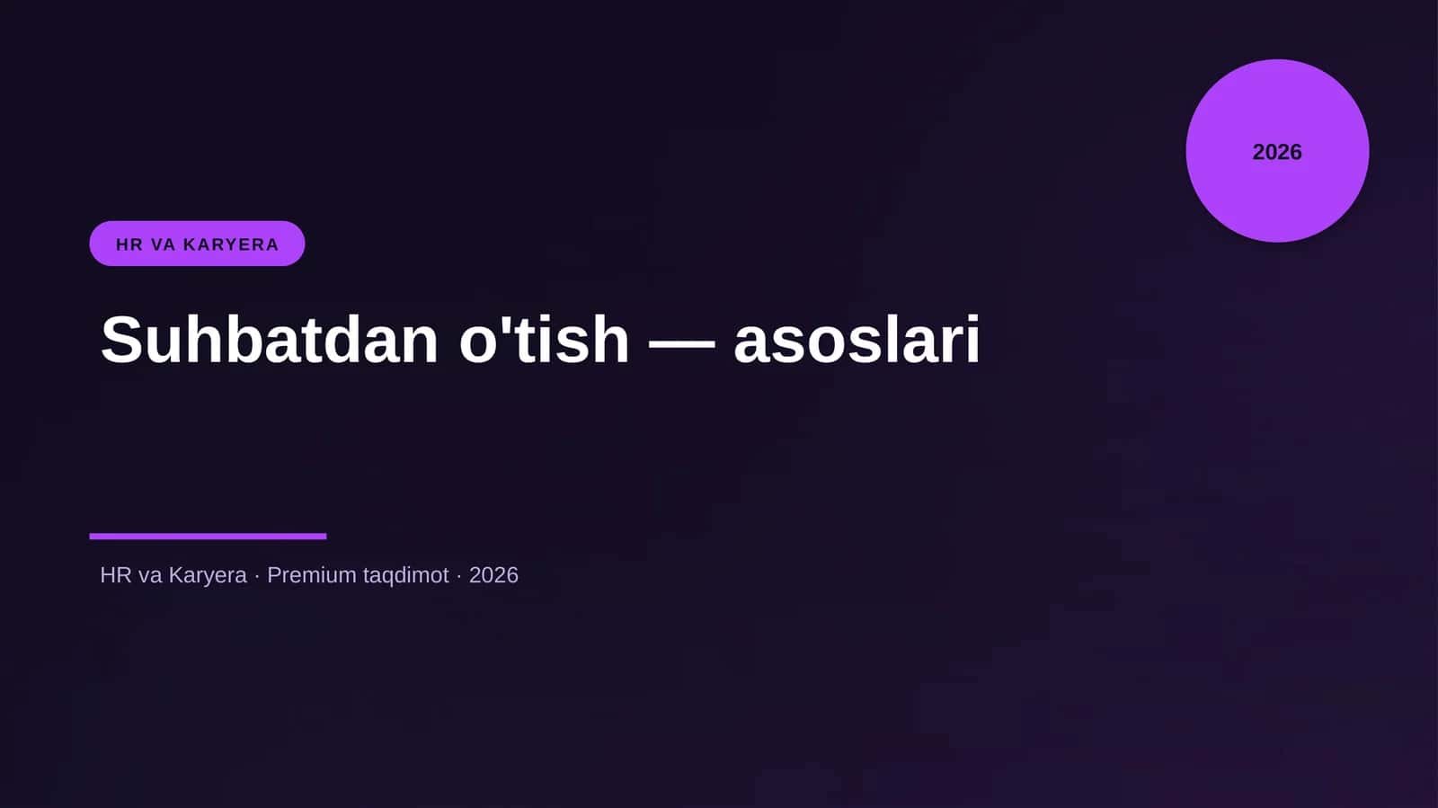 Suhbatdan o'tish — asoslari 1