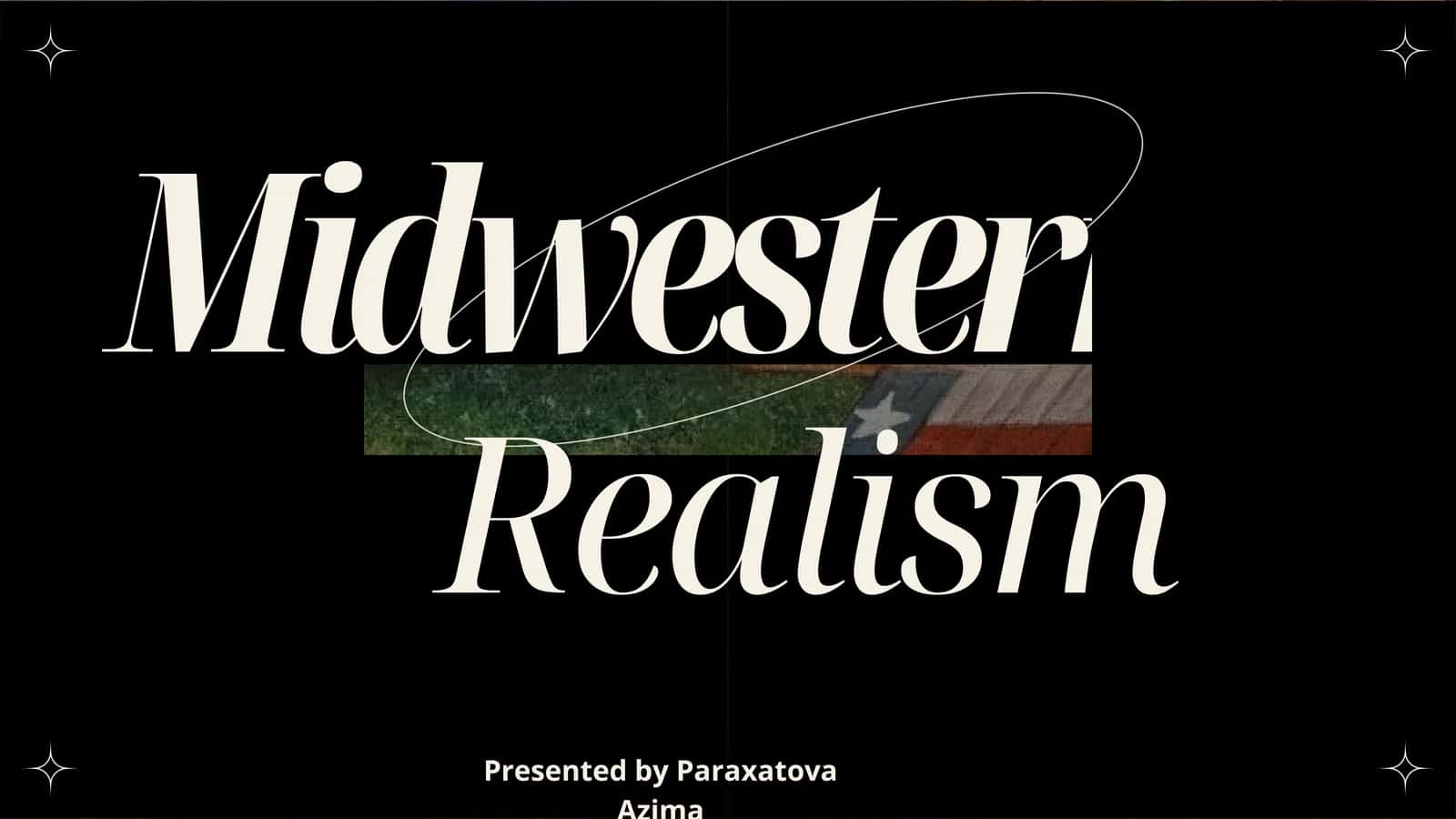 Midwestern Realism 1