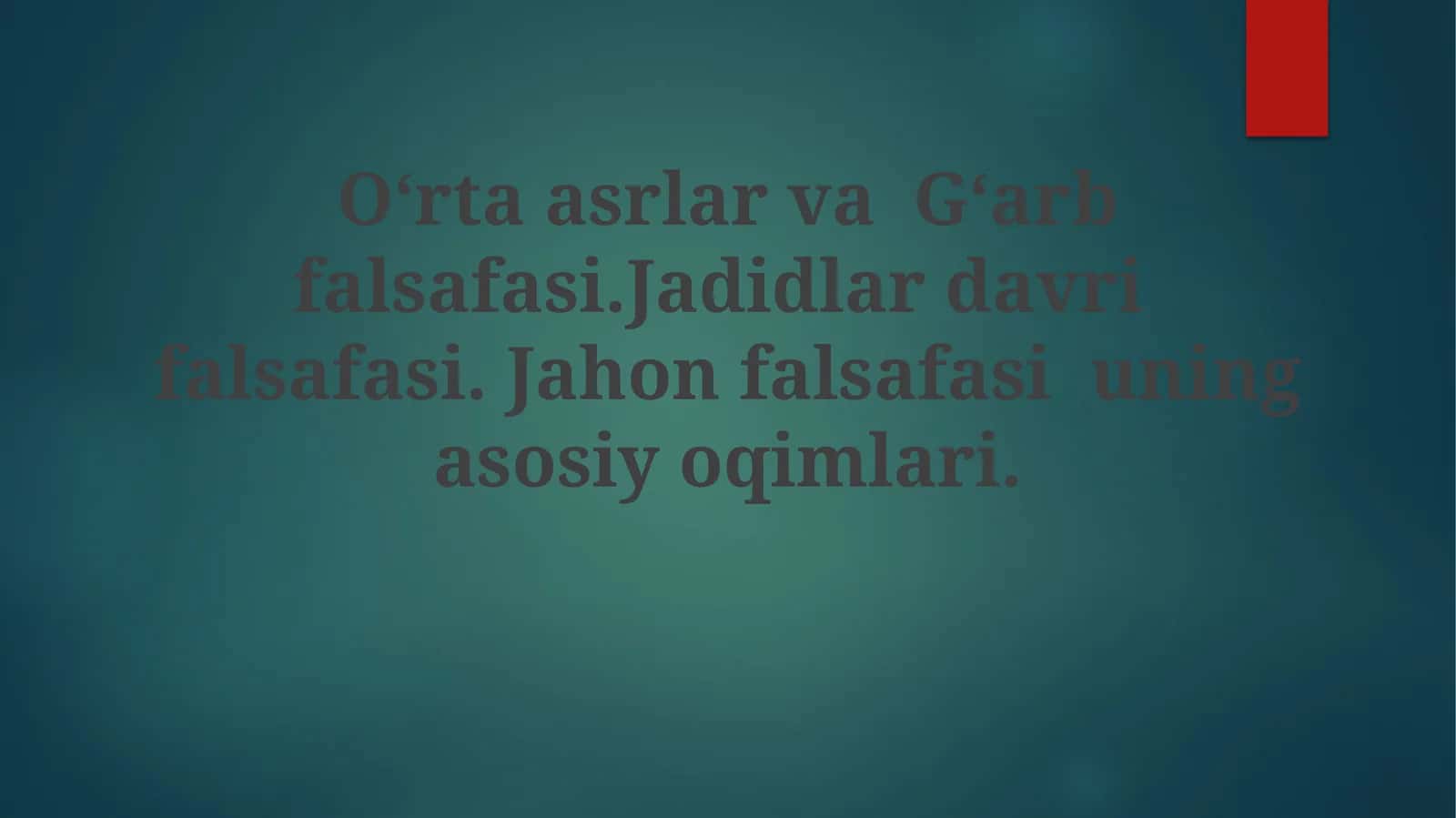 Islom falsafasi: Boy ma'naviy meros 1