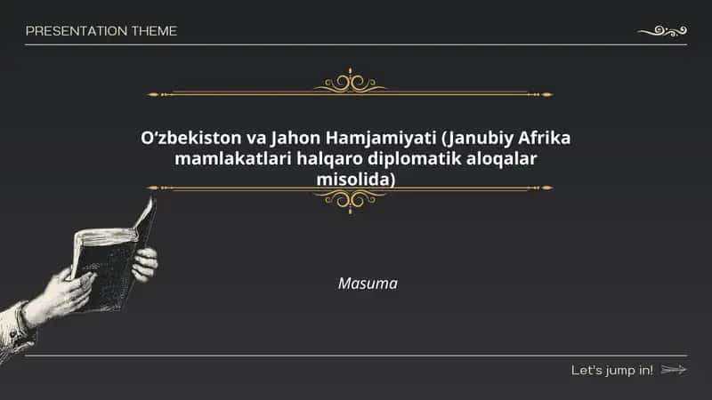 Oʻzbekiston va Jahon Hamjamiyati (Janubiy Afrika mamlakatlari halqaro diplomatik aloqalar misolida) 1