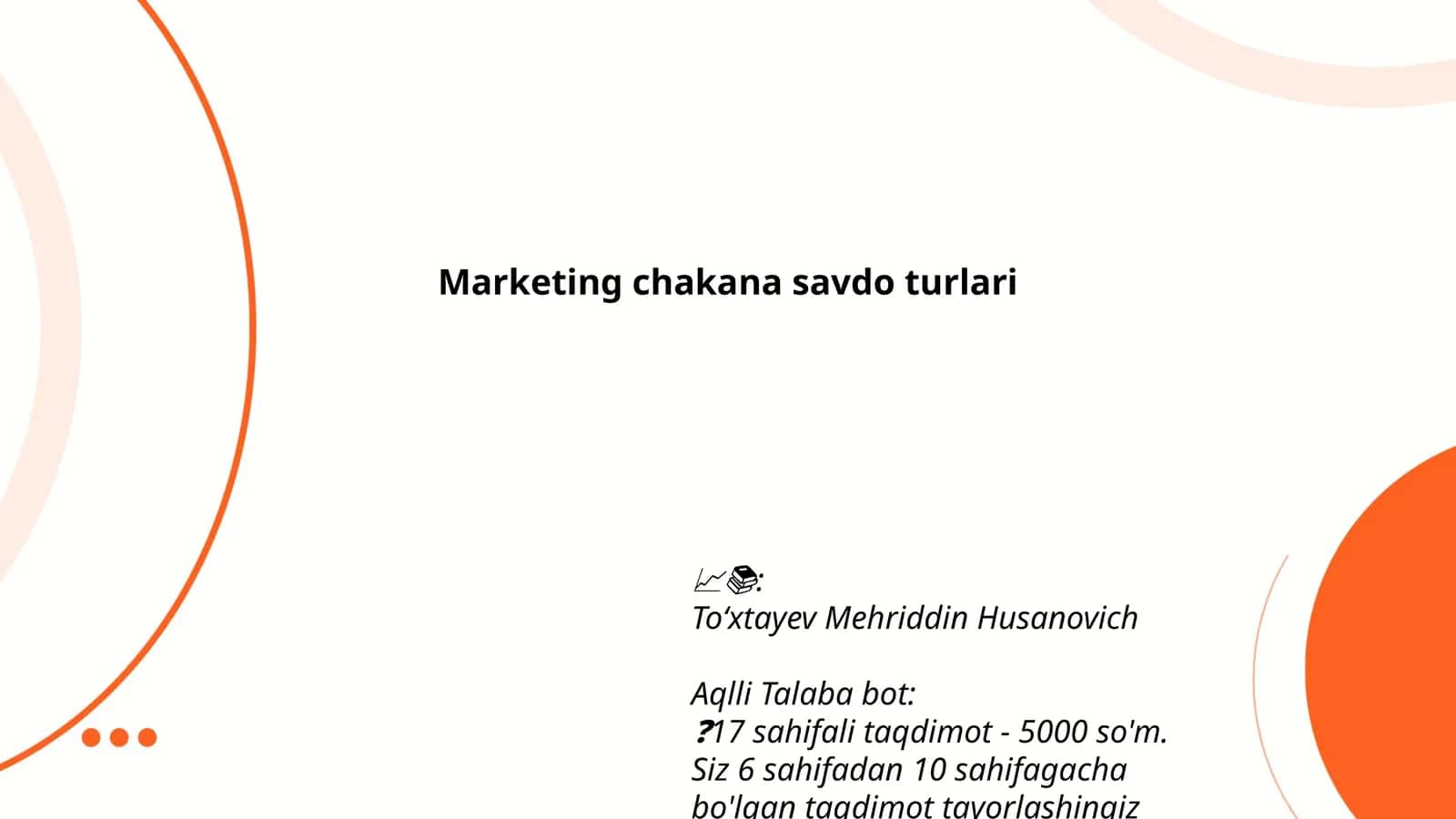 Marketing chakana savdo turlari 1