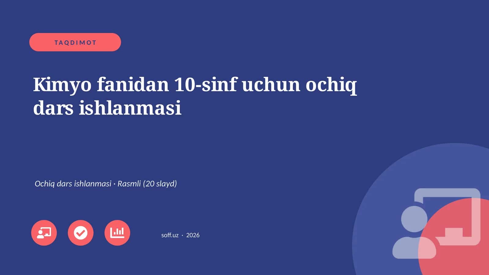 Kimyo fanidan 10-sinf uchun ochiq dars ishlanmasi 1