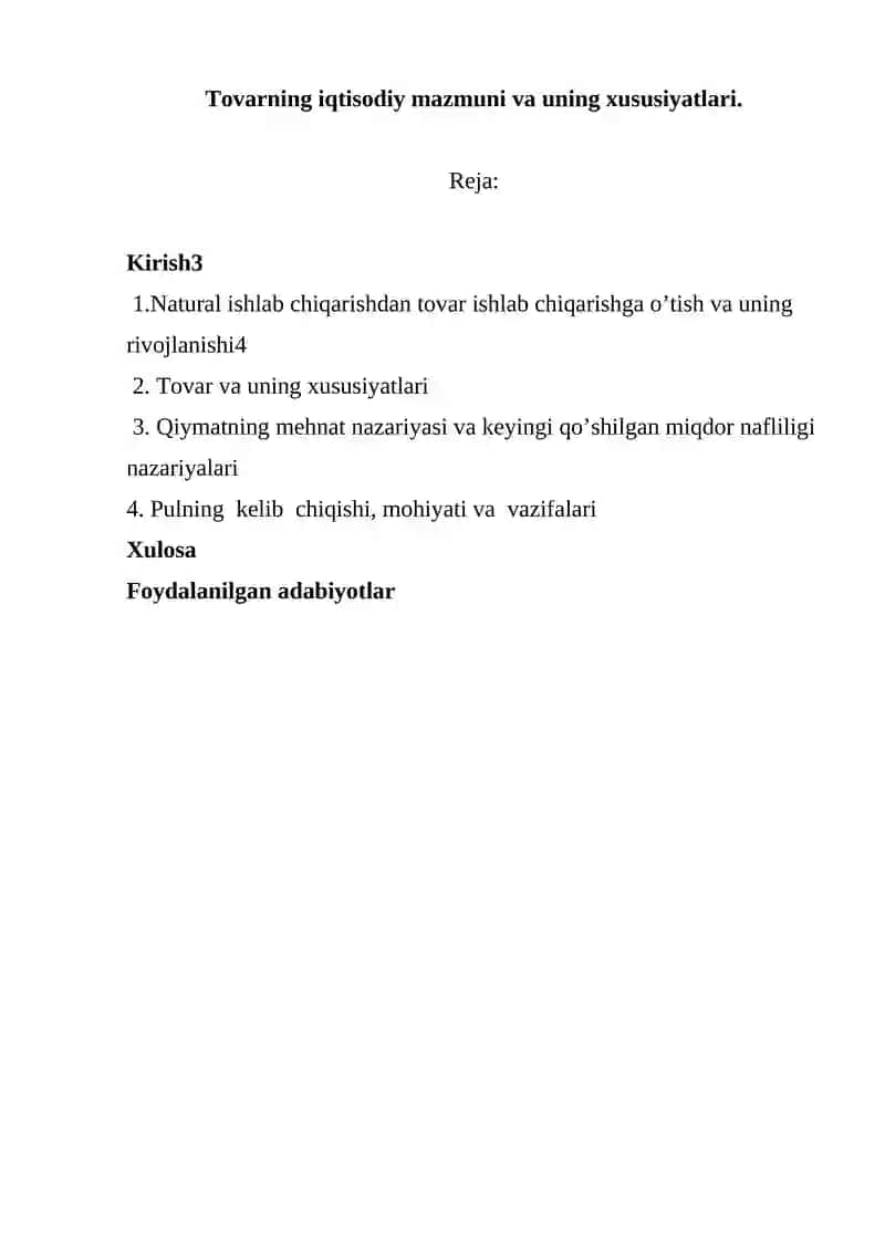 Natural ishlab chiqarishdan tovar ishlab chiqarishga o’tish va uning rivojlanishi