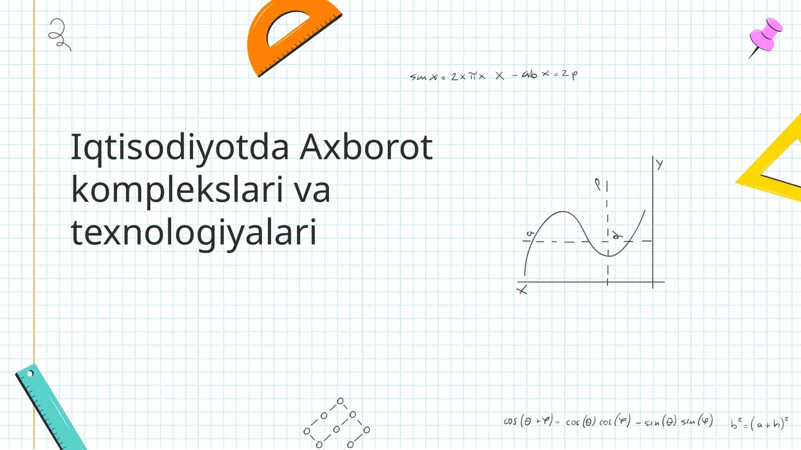 Iqtisodiyotda  axborot  komplekslari  va  texnologiyalari 1