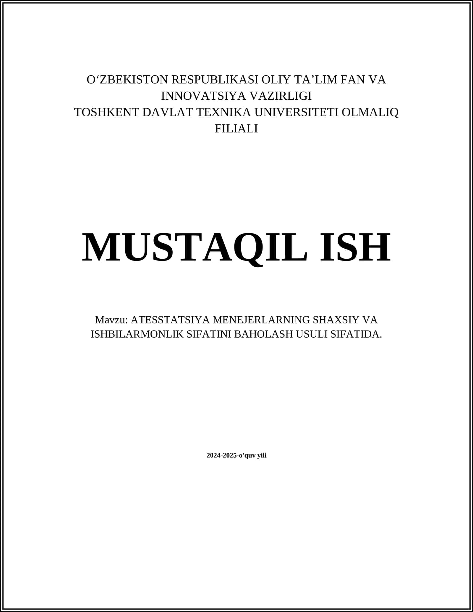 ATESSTATSIYA MENEJERLARNING SHAXSIY VA ISHBILARMONLIK SIFATINI BAHOLASH USULI SIFATIDA 1