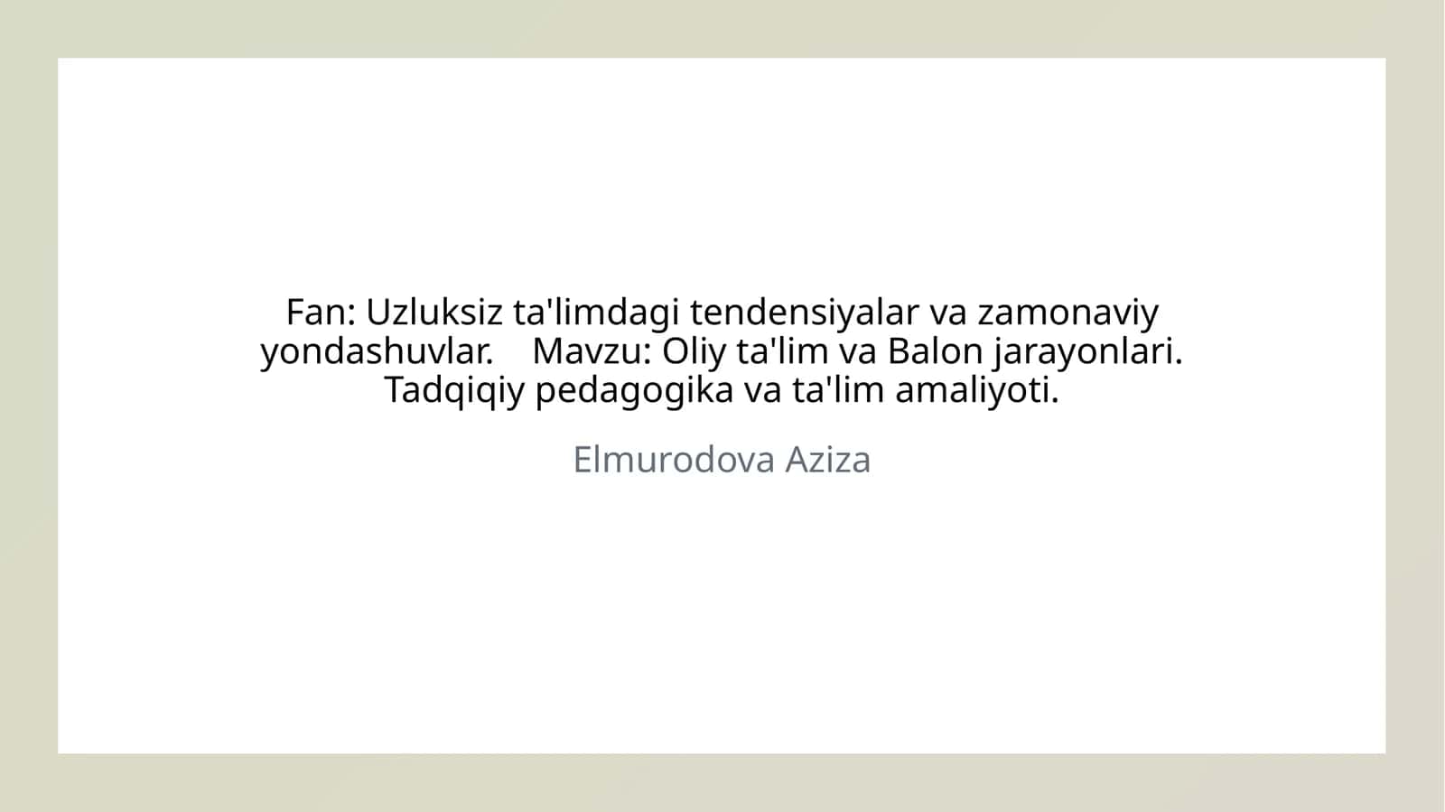 Uzluksiz ta'limdagi tendensiyalar va zamonaviy yondashuvlar 1